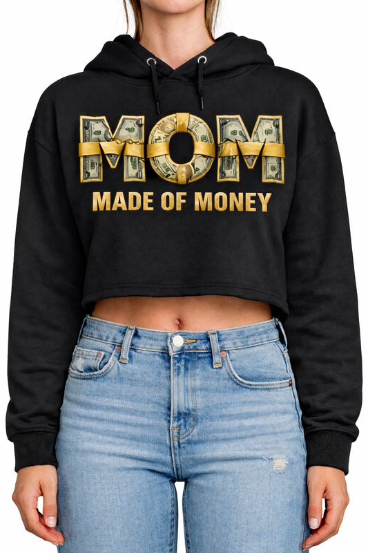 M.O.M (Made Of Money) Crop Hoodie -Black & Gold Letters