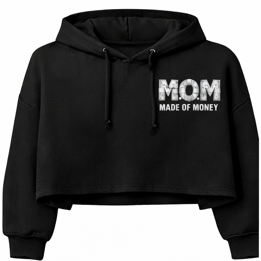 M.O.M (Made Of Money) Crop Hoodie - White Letters