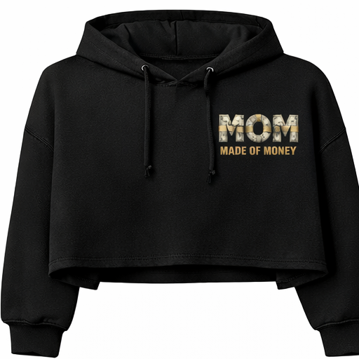 M.O.M (Made Of Money) Crop Hoodie -Black & Gold Letters